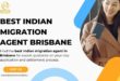 best Indian migration agent brisbane